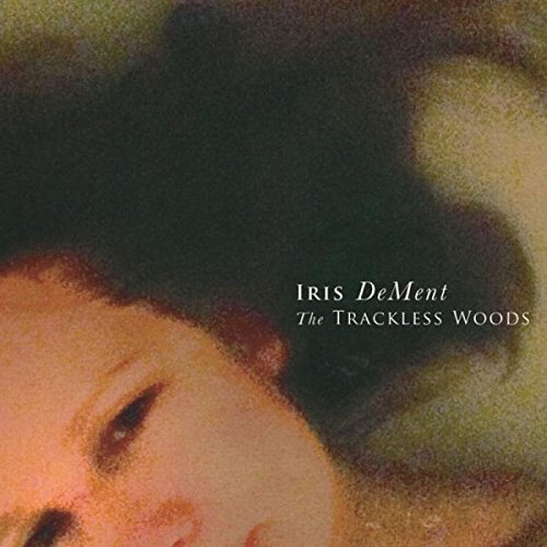 Iris DeMent-The Trackless Woods-CD-FLAC-2015-ERP