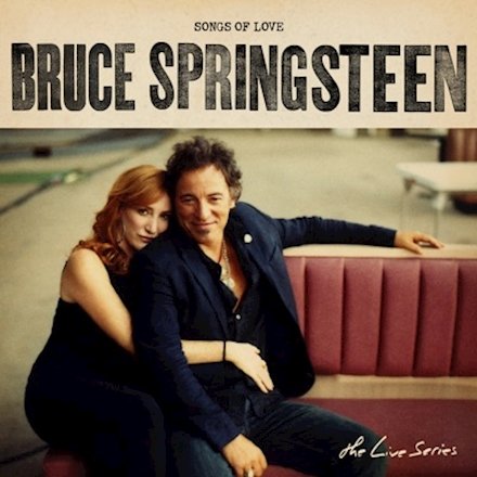 Bruce Springsteen - The Live Series: Songs of Love (2019) Download