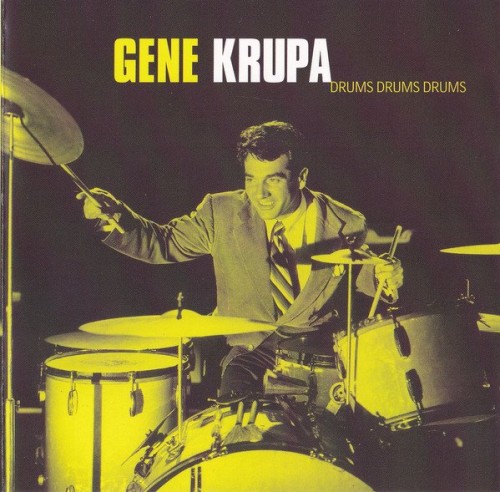 Gene Krupa - Drums Drums Drums (2002) Download