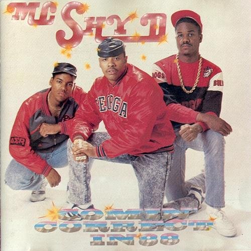MC Shy D - Comin' Correct In 88 (1988) Download
