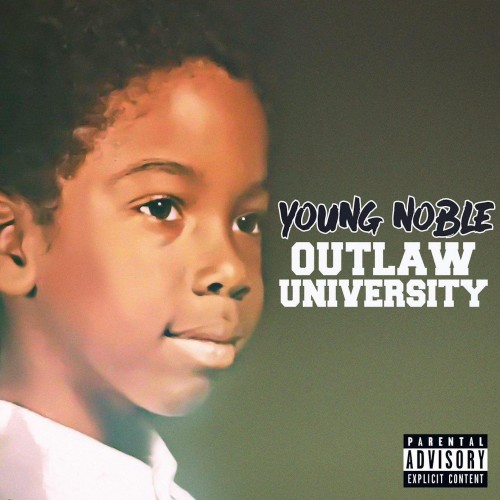 Young Noble – Outlaw University (2023)