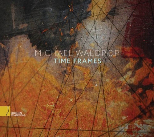Michael Waldrop - Time Frames (2021) Download