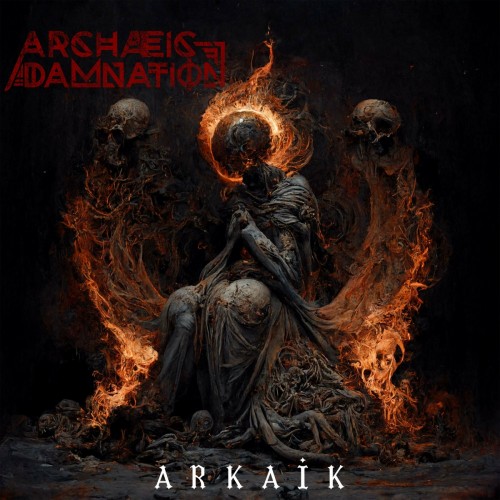 Archaeic Damnation - Arkaik (2023) Download