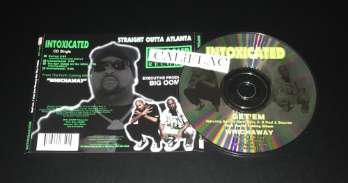 Intoxicated-Get Em BW Put Dat Thang On The Table-CDS-FLAC-1999-CALiFLAC