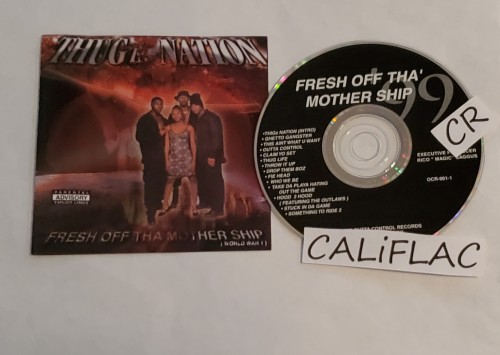 Thugz Nation - Fresh Off Tha Mothership (1999) Download