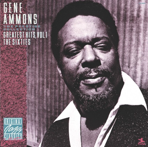 Gene Ammons – Greatest Hits, Vol 1: The Sixties (1988)