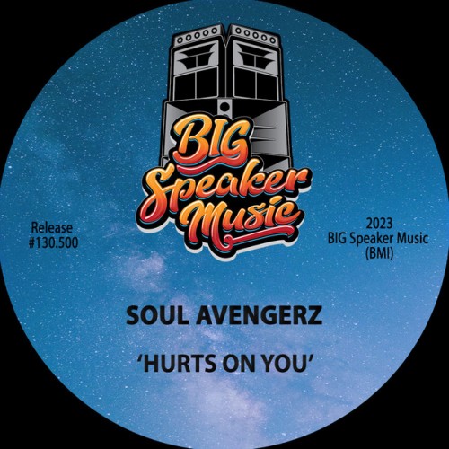 Soul Avengerz – Hurts On You (2023)