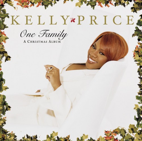 Kelly Price – One Family A Christmas Album (2001)
