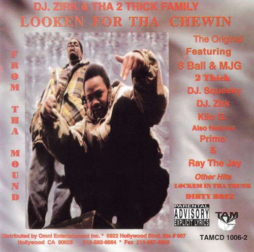 DJ Zirk And Tha 2 Thick Family-Looken For Tha Chewin-REISSUE-CD-FLAC-2023-AUDiOFiLE
