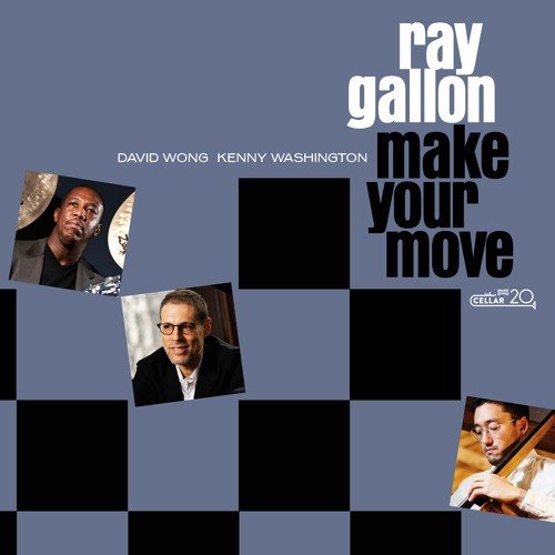 Ray Gallon - Make Your Move (2021) Download
