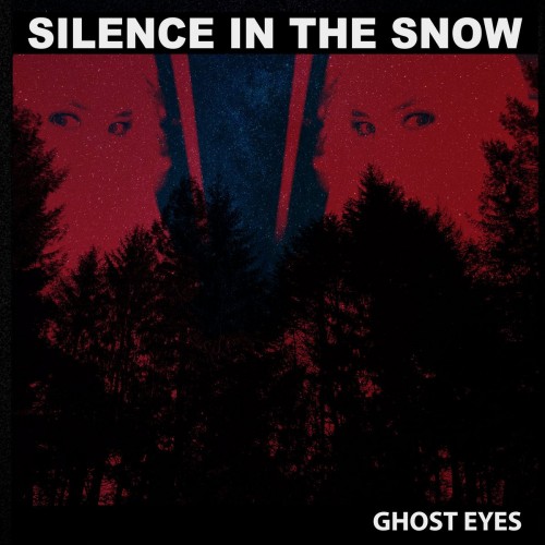 Silence in the Snow - Ghost Eyes (2023) Download