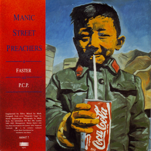 Manic Street Preachers - Faster / P.C.P. (1994) Download