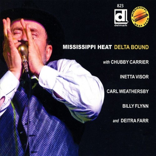 Mississippi Heat - Delta Bound (2012) Download