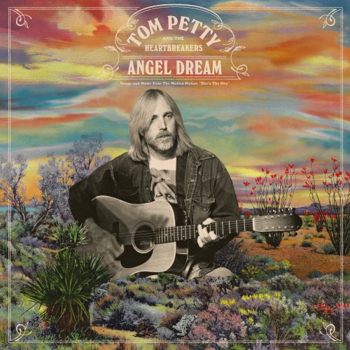 Tom Petty And The Heartbreakers - Angel Dream (2021) Download