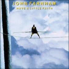 John Farnham – Have A Little Faith (1996)