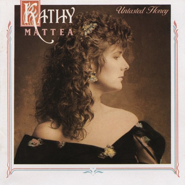 Kathy Mattea-Untasted Honey-CD-FLAC-1987-FLACME