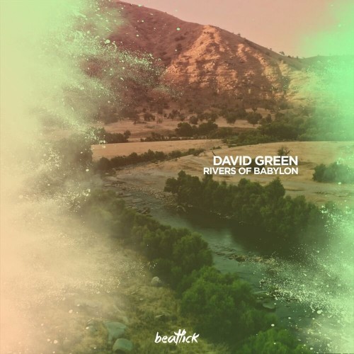 David Green – Rivers of Babylon (2023)