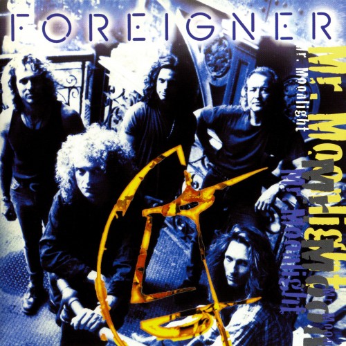 Foreigner - Mr. Moonlight (1994) Download