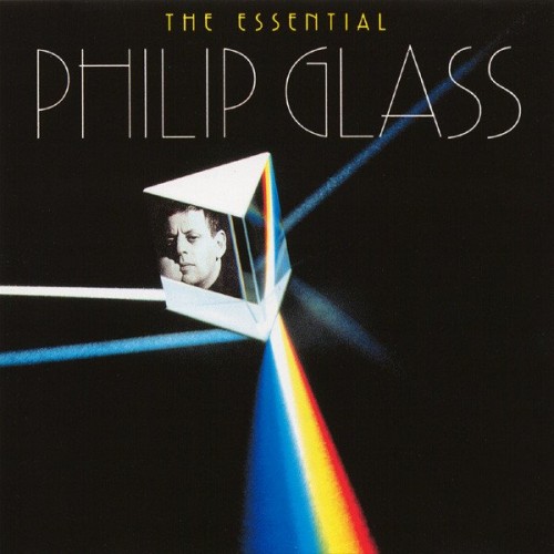 Philip Glass – The Essential Philip Glass (2012)