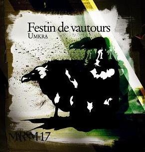 Umkra - Festin De Vautours (2007) Download