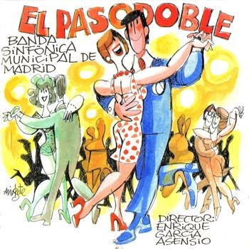Banda Sinfonica Municipal de Madrid - El Pasodoble (1994) Download