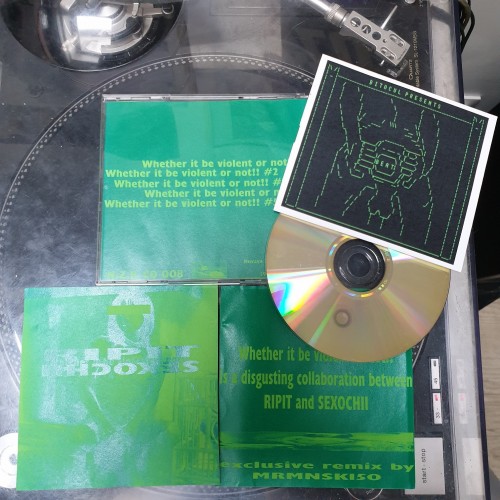 Ripit  Sexochii-Whether It Be Violent Or Not-(NZPCD008)-CDR-FLAC-2001-BEATOCUL