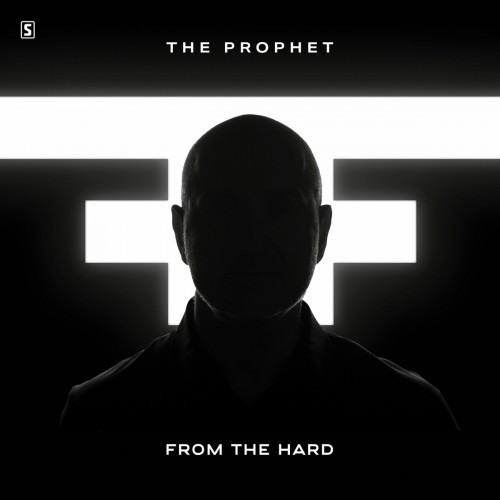The Prophet with Ran-D & LePrince - From The Hard (2023) Download