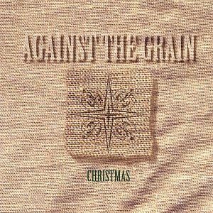 Against The Grain – Christmas (1996)