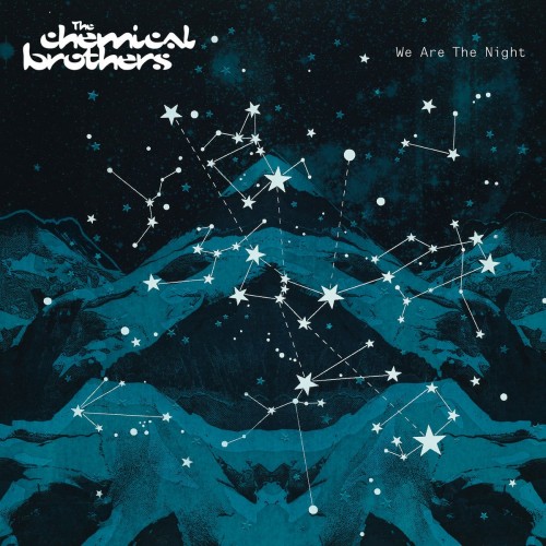 The Chemical Brothers - We Are The Night (2007) Download