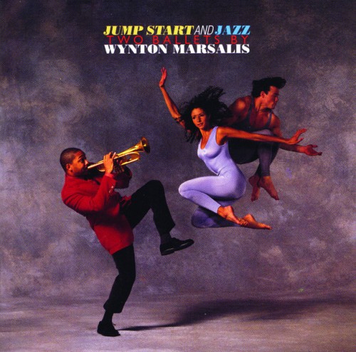 Wynton Marsalis - Jump Start And Jazz Two Ballets (1997) Download
