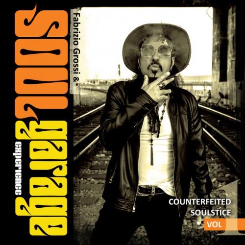 Fabrizio Grossi & Soul Garage Experience - Counterfeited Soulstice Vol 1 (2021) Download