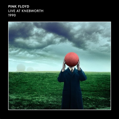 Pink Floyd - Live At Knebworth 1990 (2021) Download