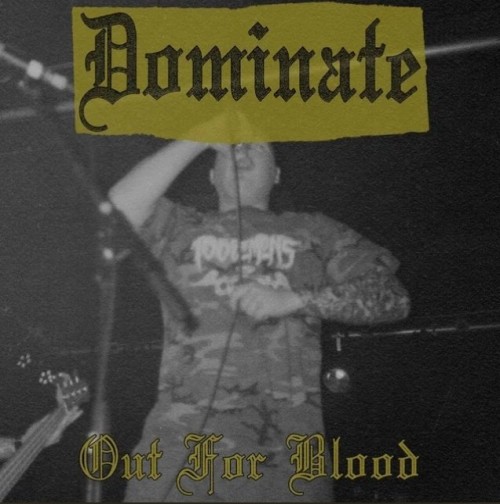 Dominate - Out For Blood (2023) Download