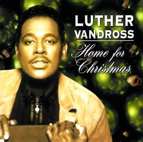 Luther Vandross – Home For Christmas (2001)