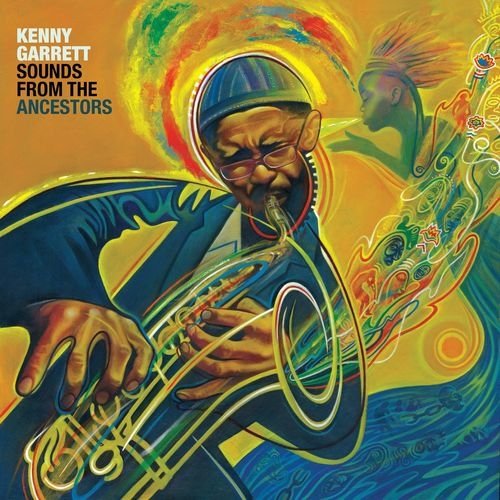 Kenny Garrett - Sounds From The Ancestors (2021) Download