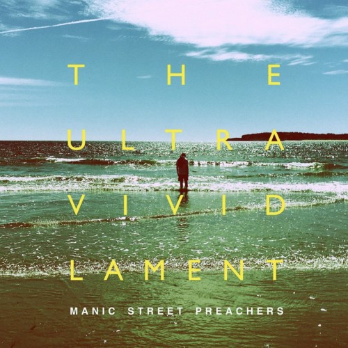 Manic Street Preachers-The Ultra Vivid Lament-Deluxe Edition-2CD-FLAC-2021-CHS