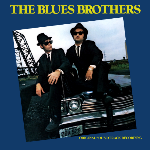The Blues Brothers – The Blues Brothers (1980)