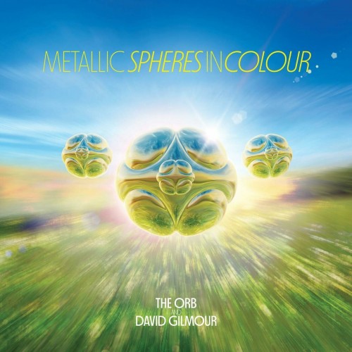 The Orb and David Gilmour - Metallic Spheres In Colour (2023) Download