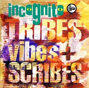 Incognito – Tribes Vibes And Scribes (1992)