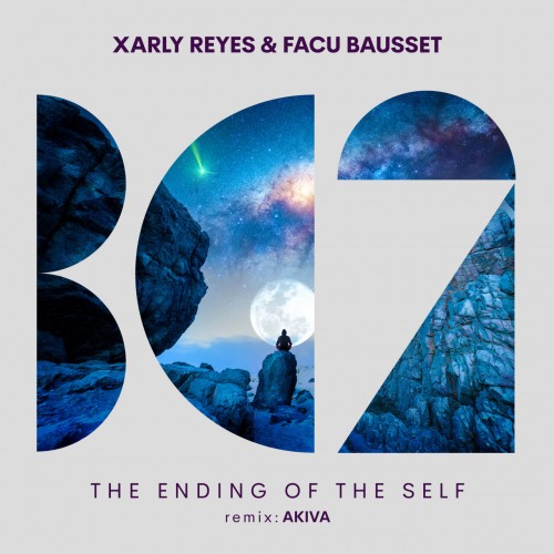 Xarly Reyes & Facu Bausset - The Ending Of The Self (2023) Download