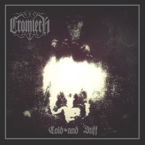 Cromlech - Cold And Stiff (2023) Download