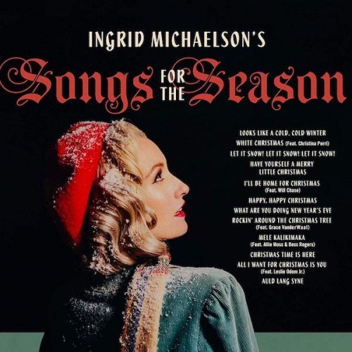 Ingrid Michaelson - Songs For The Season (2018) Download