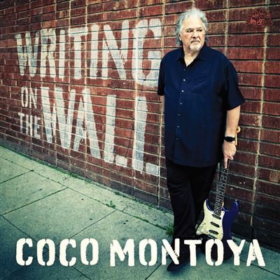 Coco Montoya – Writing On The Wall (2023)