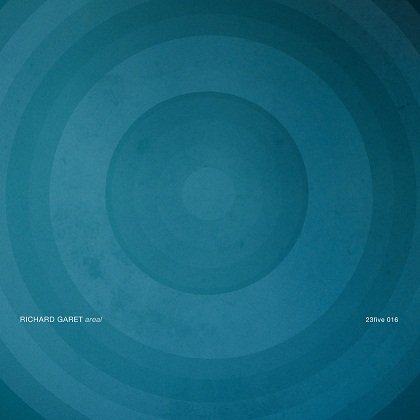Richard Garet - Areal (2012) Download