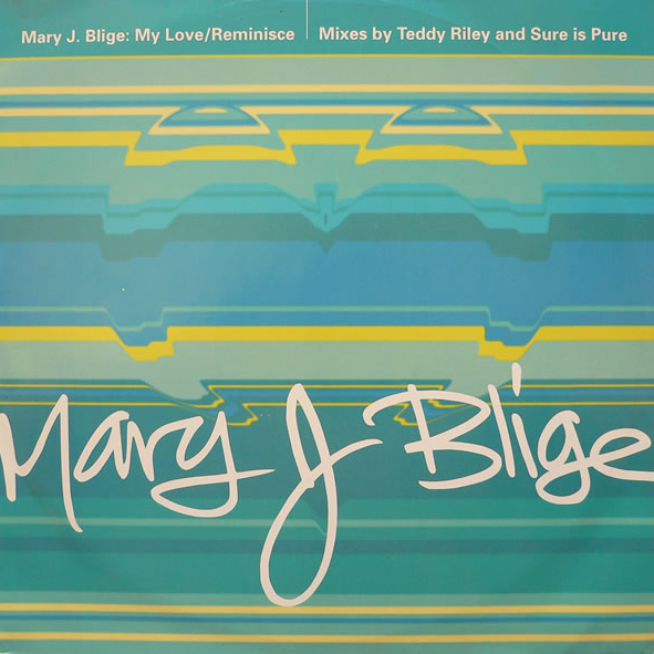 Mary J. Blige-My Love-Reminisce-VLS-FLAC-1994-THEVOiD Download