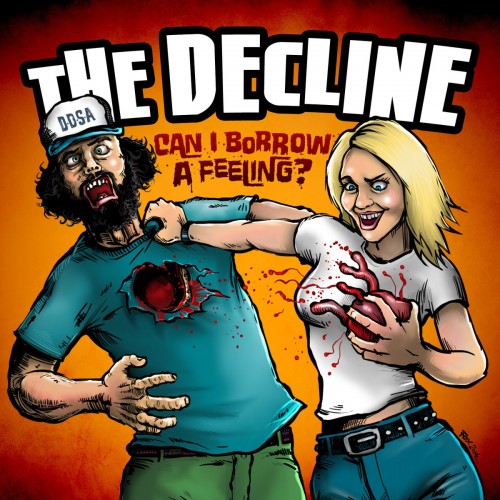 The Decline – Can I Borrow A Feeling? (2014)