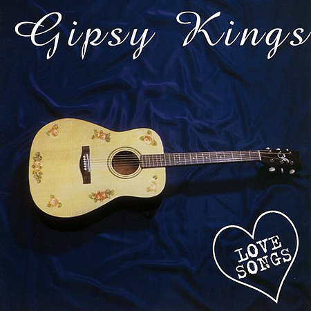 Gipsy Kings – Love Songs (1996)