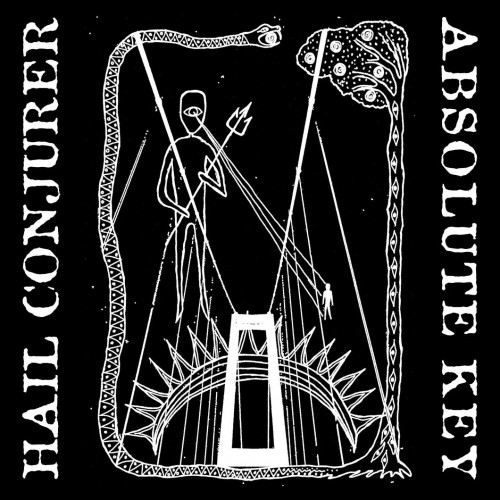 Hail Conjurer & Absolute Key – Trident and Vision (2023)