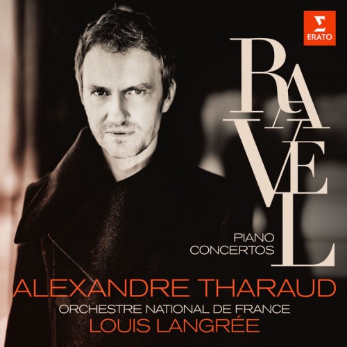Alexandre Tharaud - Ravel: Concertos - Falla: Noches en los jardines de España (2023) Download