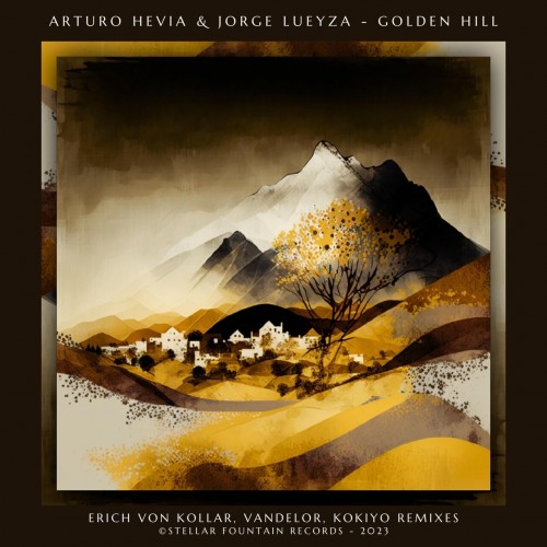 Arturo Hevia & Jorge Lueyza - Golden Hill (2023) Download